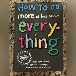 How to do more of just about everything book